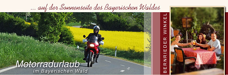 Motorradurlaub Bayerischer Wald